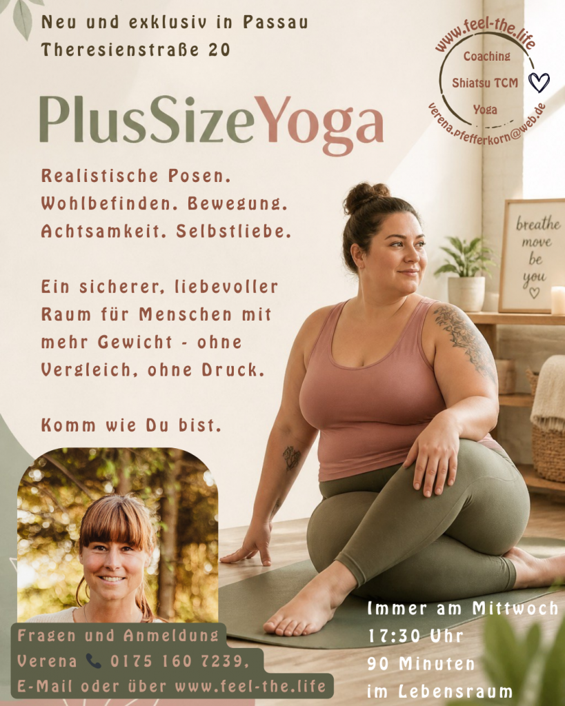 PlusSizeYoga - ein besonderer Raum für Menschen mit mehr Gewicht. Yogakurs im Lebensraum, Passau